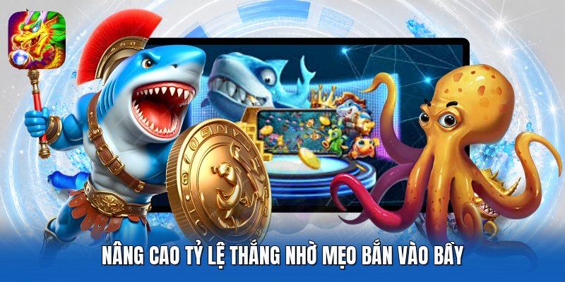 Nâng cao tỷ lệ thắng nhờ mẹo bắn vào bầy